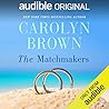The Matchmakers by Carolyn Brown
