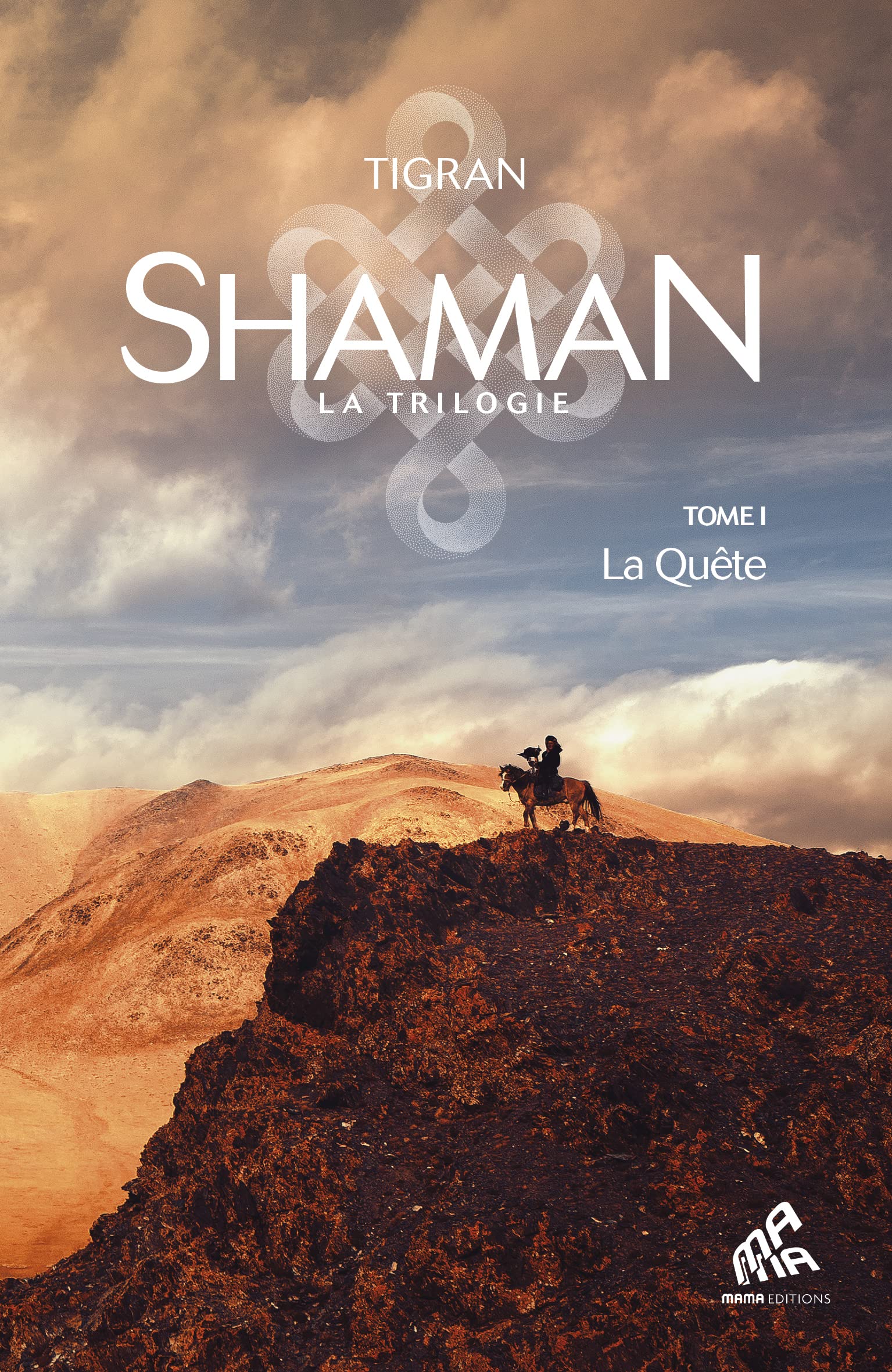La Quête (Shaman l'aventure mongole,#1)