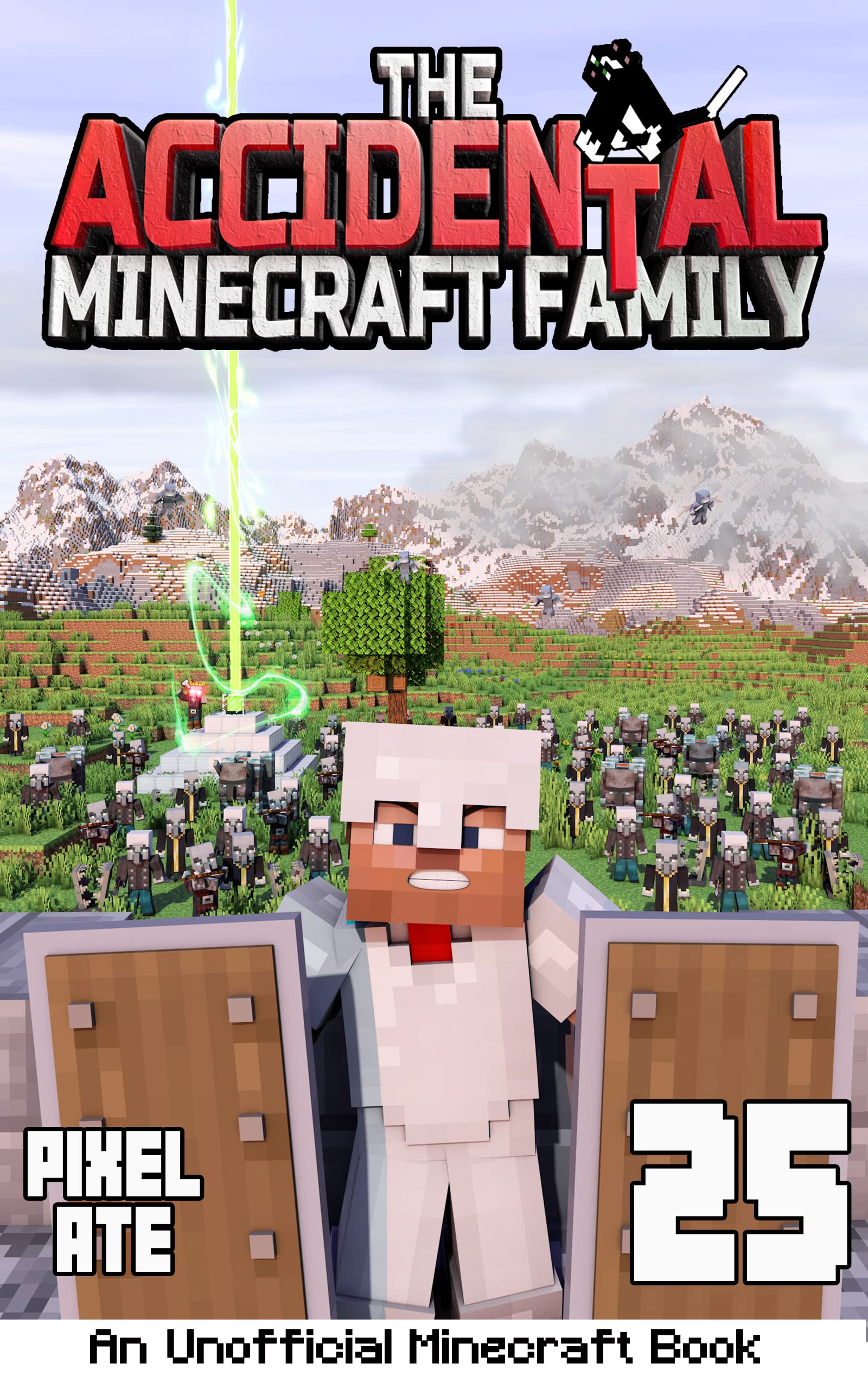 The Accidental Minecraft Family: Book 25 (Kindle Edition)