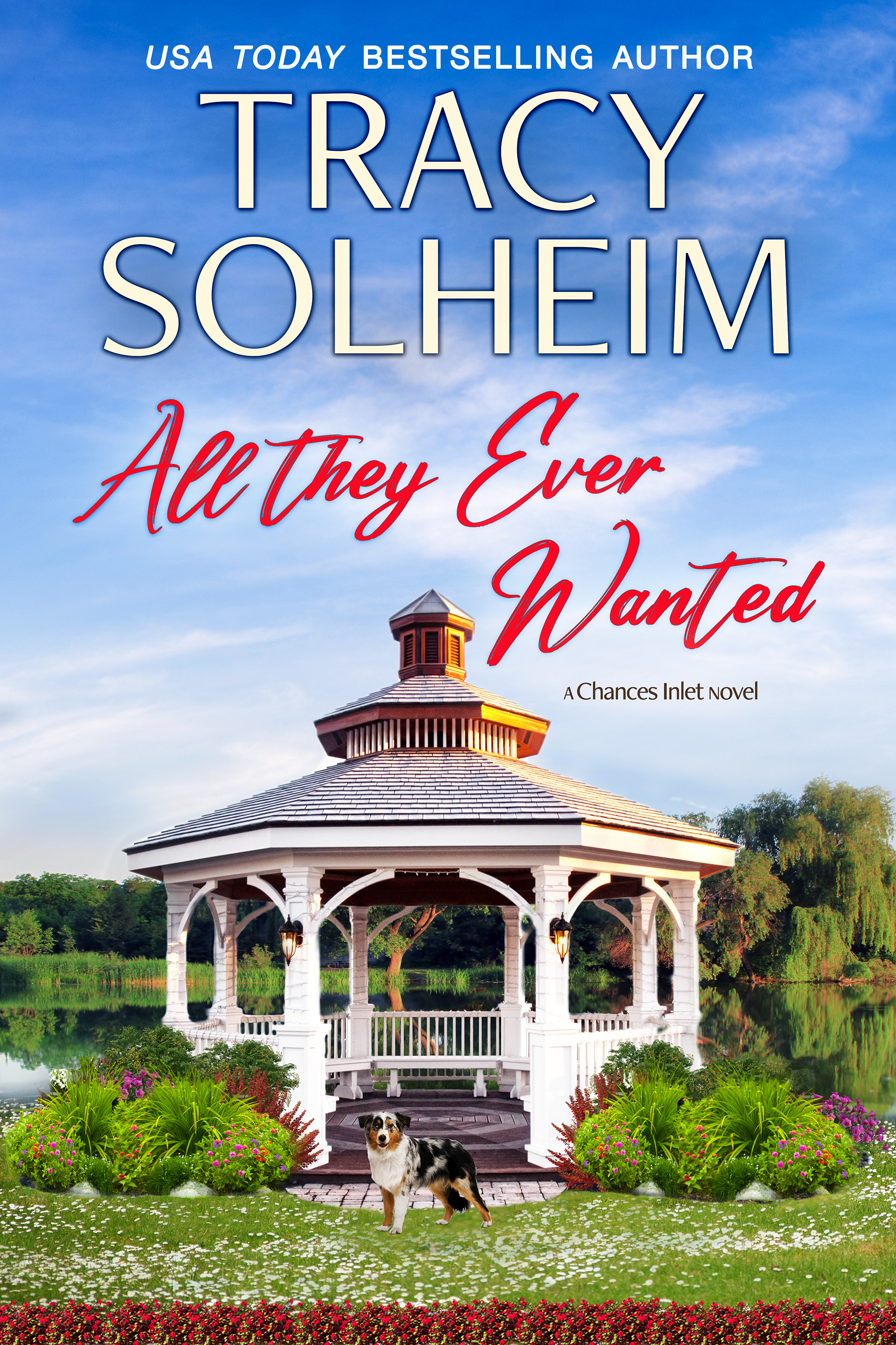 All They Ever Wanted (Chances Inlet #2)