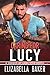 Caring for Lucy (Heroes of ...