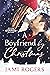 A Boyfriend by Christmas (T...