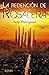 La redención de Rosalera (The Wormwood Trilogy, #3)