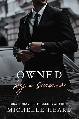Owned by a Sinner (Sinners, #2)