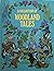 A Collection of Woodland Tales