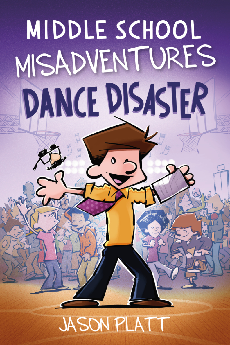 Middle School Misadventures: Dance Disaster (Paperback)