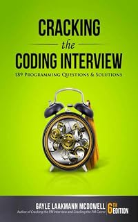 Cracking the Coding Interview by Gayle Laakmann McDowell