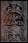 Le Chant des géants by David Bry