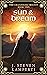 Sun & Dream (The Channeler Trilogy, #2)