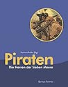 Piraten: Die Herren der Sieben Meere Piraten: Die Herren der Sieben Meere