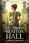 One Night in Beniton Hall by Iris Lim