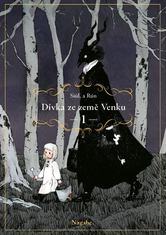 Dívka ze země Venku 1 (The Girl from the Other Side, #1)