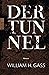 Der Tunnel
