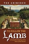 To Follow the Lam...