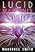Lucid Machines
