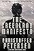 The Greenland Manifesto Business, Bodies, and Bad Deals in the Arctic (Greenland Crime Book 7) by Christoffer Petersen
