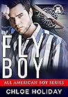 Fly Boy by Chloe Holiday