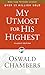 My Utmost for His Highest by Oswald Chambers
