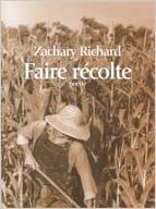Faire récolte: poésie