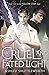 A Cruel and Fated Light (A Dark and Hollow Star) by Ashley Shuttleworth