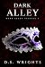 Dark Alley: Die komplette erste Staffel (German Edition)