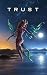 Trust (Soul Tribe: Navigating the Spiritual War)