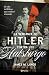 La venganza de Hitler contra los Habsburgo