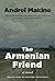 My Armenian Friend: A Novel
