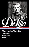 Don DeLillo: Thre...