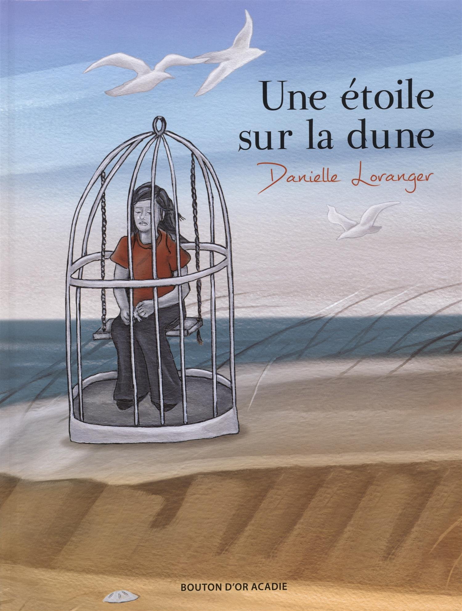 Une étoile sur la dune (Hardcover)