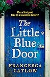 The Little Blue Door