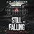 Still Falling (Troubled Spirits, #5)