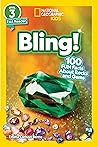 National Geographic Readers: Bling! (L3): 100 Fun Facts About Rocks and Gems