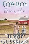 Cowboy Dreaming Alone by Jessie Gussman Cowboy Dreaming Alone by Jessie Gussman