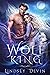 Wolf King (Wolves of the Ni...