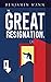 The Great Resignation: Unde...
