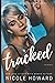 Tracked (The Playing with Hearts Series)
