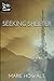 Seeking Shelter (Moonless #2)