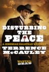 Disturbing the Peace