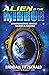 Alien in the Mirror: Extrat...