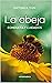 La abeja: Conducta y cuidados (Spanish Edition)