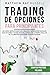 Trading de Opciones Para Pr...