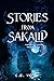 Stories from Sakalid: The R...