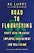 Road to Flourishing: Eight Keys to Boost Employee Engagement and Well-Being