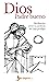 Dios, Padre bueno: Meditación sobre la parábola del hijo pródigo (Spanish Edition)