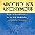 Alcoholics Anonymous: The Big Book