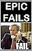 Mémés: Epic Fails To Make Y...