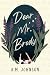 Dear Mr. Brody (For Him, #3)