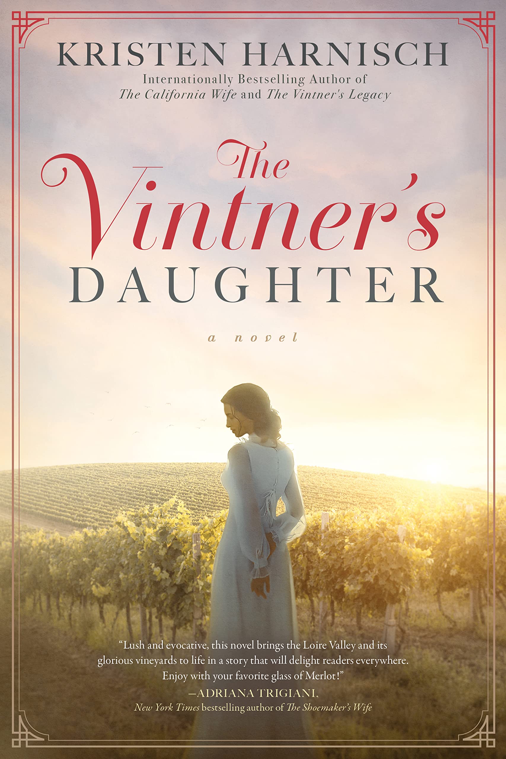 The Vintner's Daughter (The Vintner's Daughter Series Book 1)