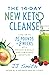 The 14-Day New Keto Cleanse...